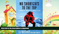 READ  No Shortcuts to the Top: Climbing the World s 14 Highest Peaks FULL ONLINE