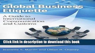 [Popular] Global Business Etiquette: A Guide to International Communication and Customs, 2nd