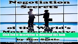 [Popular] Negotiation Secrets of the World s Most Persuasive Men and Women Kindle Online