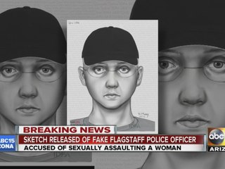 Sketch released of fake Flagstaff police officer