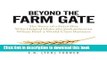 [Popular] Beyond the Farm Gate: The Story of a Farm Boy Who Helped Make the Wheat Pool a