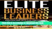 [Popular] Elite Business Leaders: Conversations With Elite Professionals (Cynthia Rando Book 1)