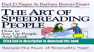 [Popular] The Art of Speedreading People: Harness the Power of Personality Type and Create What