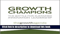 [Popular] Growth Champions: The Battle for Sustained Innovation Leadership Kindle Collection