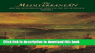 [Popular] The Mediterranean and the Mediterranean World in the Age of Philip II: Volume I