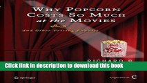 [Popular] Why Popcorn Costs So Much at the Movies: And Other Pricing Puzzles Paperback Free