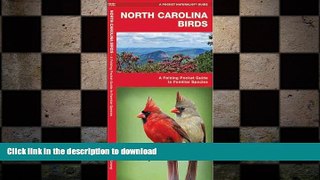 FAVORITE BOOK  North Carolina Birds: A Folding Pocket Guide to Familiar Species (Pocket