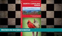 FAVORITE BOOK  North Carolina Birds: A Folding Pocket Guide to Familiar Species (Pocket