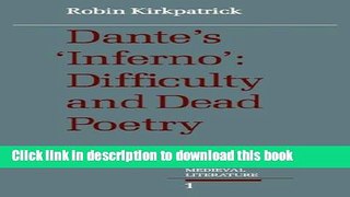 [Download] Dante s Inferno: Difficulty and Dead Poetry Hardcover Collection