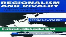 [Popular] Regionalism and Rivalry: Japan and the U.S. in Pacific Asia Paperback Free