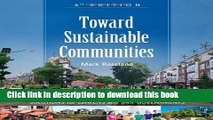 [Popular] Toward Sustainable Communities: Solutions for Citizens and Their Governments-Fourth