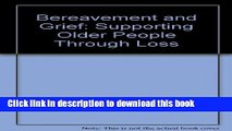 [Download] Bereavement and Grief: Supporting Older People Through Loss Kindle Collection