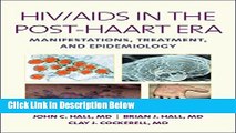Ebook HIV/AIDS in the Post-HAART Era: Manifestations, Treatment, and Epidemiology Full Online