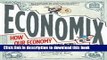 [Popular] Economix: How Our Economy Works (and Doesn t Work),  in Words and Pictures Hardcover Free