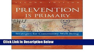 Books Prevention Is Primary: Strategies for Community Well Being Free Online