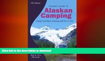FAVORITE BOOK  Traveler s Guide to Alaskan Camping: Alaska and Yukon Camping With RV or Tent
