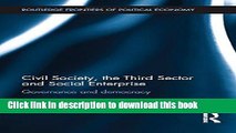 [Popular] Civil Society, the Third Sector and Social Enterprise: Governance and Democracy Kindle