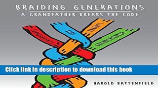 [Popular Books] Braiding Generations Full Online