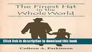 [PDF] The Finest Hat in the Whole World Full Online
