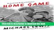 [Popular Books] Home Game: An Accidental Guide to Fatherhood Free Online