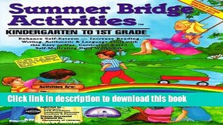 [Popular Books] Summer Bridge Activities: Kindergarten to 1st Grade Full Online