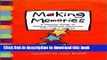 [Popular Books] Making Memories (Creating Memories for Your Family that Last a Lifetime) (Lessons