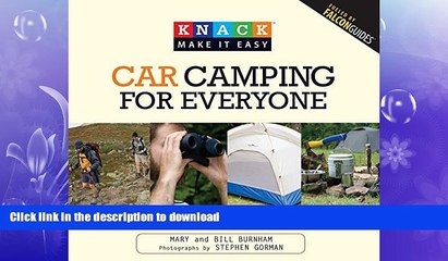 FAVORITE BOOK  Knack Car Camping for Everyone: A Step-By-Step Guide To Planning Your Outdoor