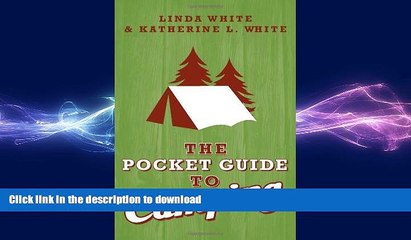 READ  The Pocket Guide to Camping (Pocket Guide To... (Gibb Smith))  BOOK ONLINE