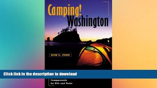 FAVORITE BOOK  Camping! Washington: The Complete Guide to Public Campgrounds for RVs and Tents