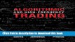 [Popular] Algorithmic and High-Frequency Trading Paperback Online
