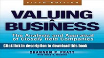 [Popular] Valuing a Business, 5th Edition: The Analysis and Appraisal of Closely Held Companies