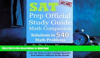 READ THE NEW BOOK SAT Prep Official Study Guide Math Companion: SAT Math Problem Explanations For