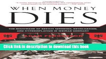 [Popular] When Money Dies: The Nightmare of Deficit Spending, Devaluation, and Hyperinflation in