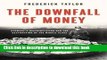[Popular] The Downfall of Money: Germany s Hyperinflation and the Destruction of the Middle Class
