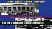 [Popular] New Stock Trend Detector: A Review Of The 1929-1932 Panic And The 1932-1935 Bull Market