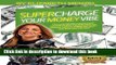 [Download] Supercharge Your Money Vibe!: The scientifically based inner secrets of how I