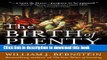 [Popular] The Birth of Plenty: How the Prosperity of the Modern World was Created Kindle Free