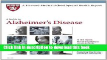 [Download] Harvard Medical School A Guide to Alzheimer s Disease (Harvard Medical School Special