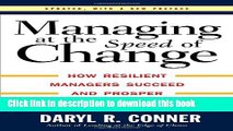 [Popular] Managing at the Speed of Change: How Resilient Managers Succeed and Prosper Where Others