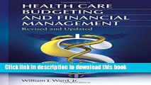 [Popular] Health Care Budgeting and Financial Management, 2nd Edition Hardcover Collection