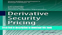 [Popular] Derivative Security Pricing: Techniques, Methods and Applications Hardcover Free