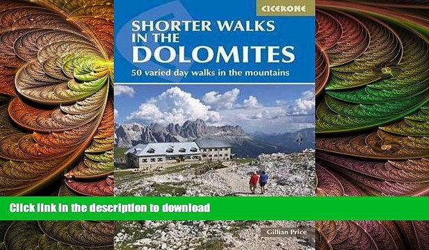 READ Shorter Walks in the Dolomites (Cicerone Guide) BOOK ONLINE