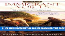 [Download] Immigrant Voices: Twenty-Four Narratives on Becoming an American Paperback Free