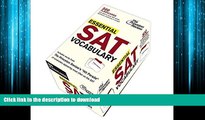 READ THE NEW BOOK Essential SAT Vocabulary (flashcards) (College Test Preparation) READ EBOOK