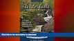 FAVORITE BOOK  Waterfalls of Minnesota s North Shore and More, Expanded Second Edition: A Guide