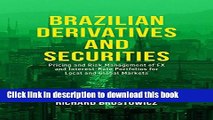 [Popular] Brazilian Derivatives and Securities: Pricing and Risk Management of FX and