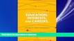 FAVORIT BOOK Connecting the Dots Between Education, Interests, and Careers, Grades 7-10: A Guide
