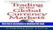 [Popular] Trading in the Global Currency Markets, 3rd Edition Hardcover Free