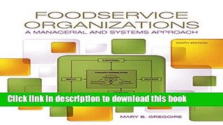 [Popular] Foodservice Organizations: A Managerial and Systems Approach (9th Edition) Hardcover