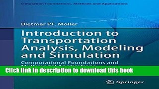 [Popular] Introduction to Transportation Analysis, Modeling and Simulation: Computational